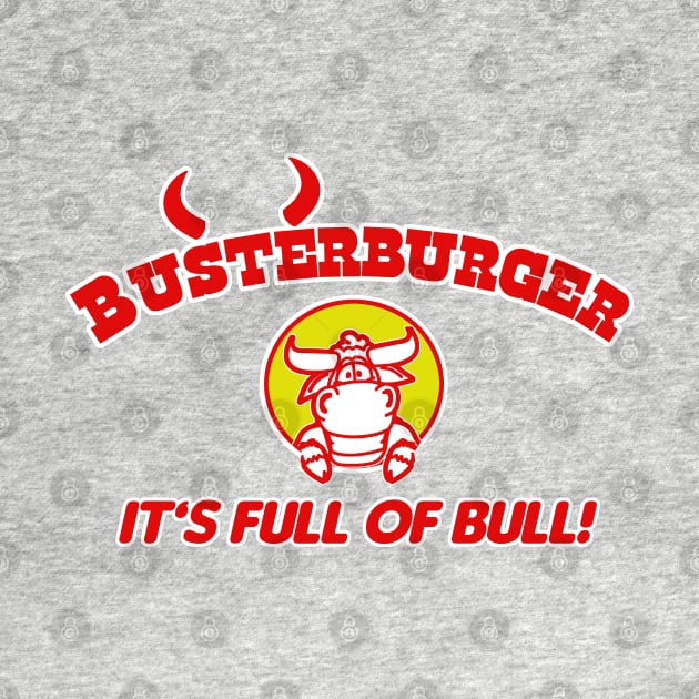 Busterburger by PopCultureShirts